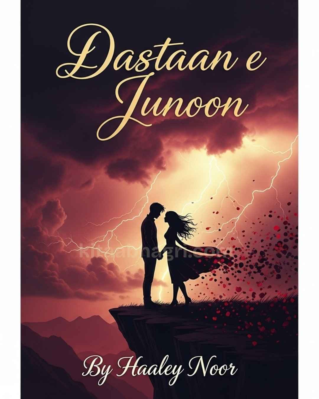 Dastaan e Junoon Novel by Haaley Noor
