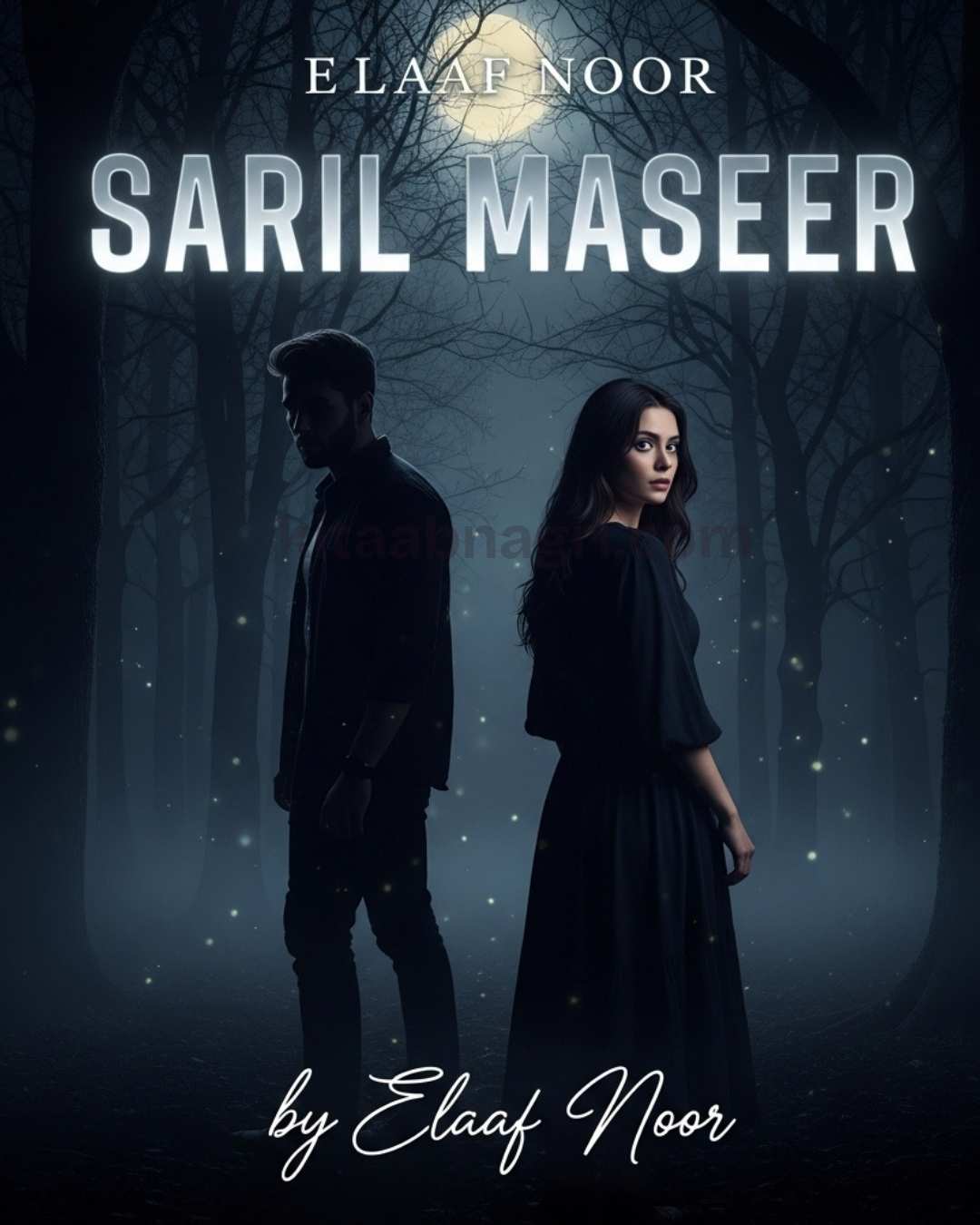 Saril Maseer Urdu Novel by Elaaf Noor.