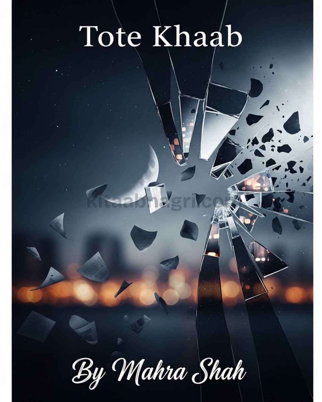 Tote Khaab Urdu Novel By Mahra Shah
