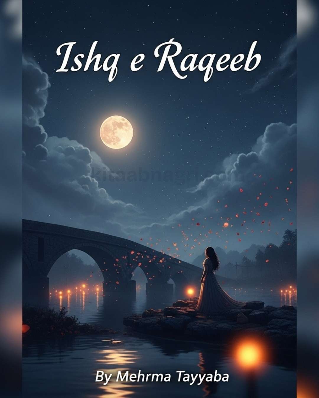 ishq e raqeeb novel