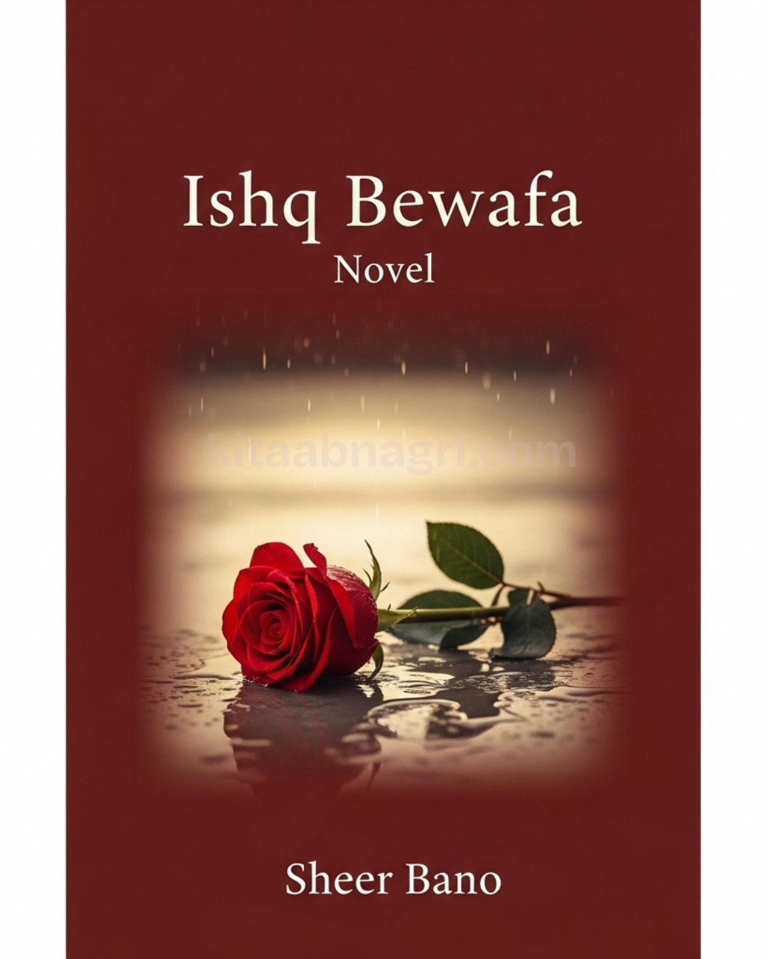 Ishq Bewafa Urdu Novel By Shehr Bano