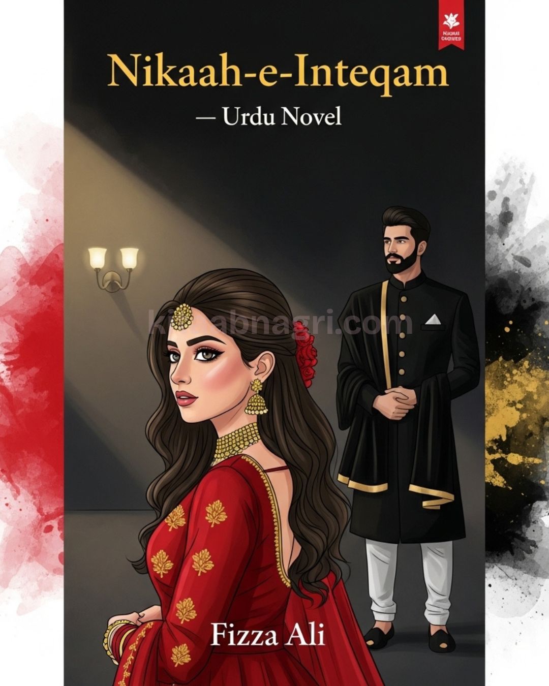 Nikaah E Inteqam Urdu Novel By Fizza Ali.