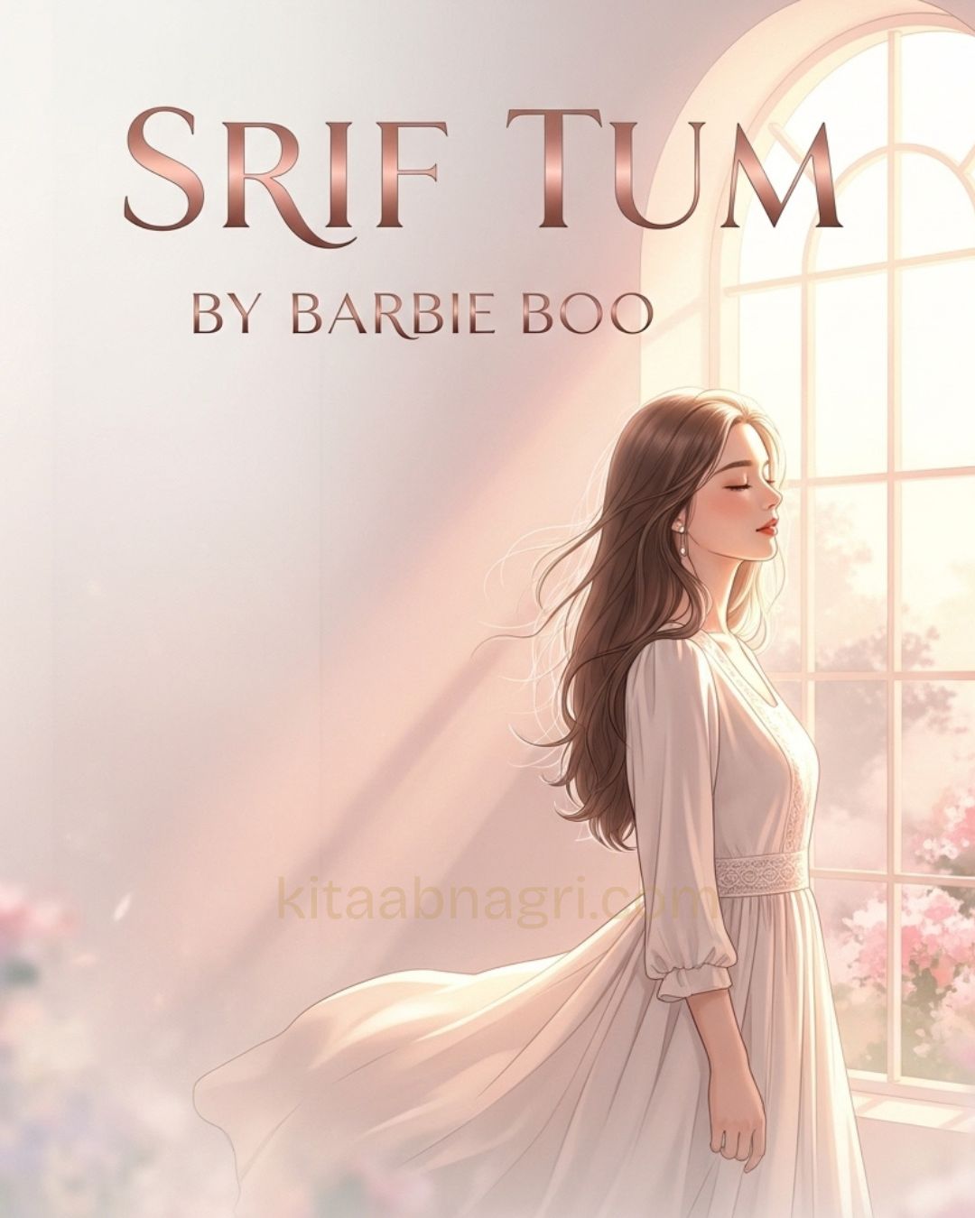 Srif Tum Urdu Novel By Barbie Boo.