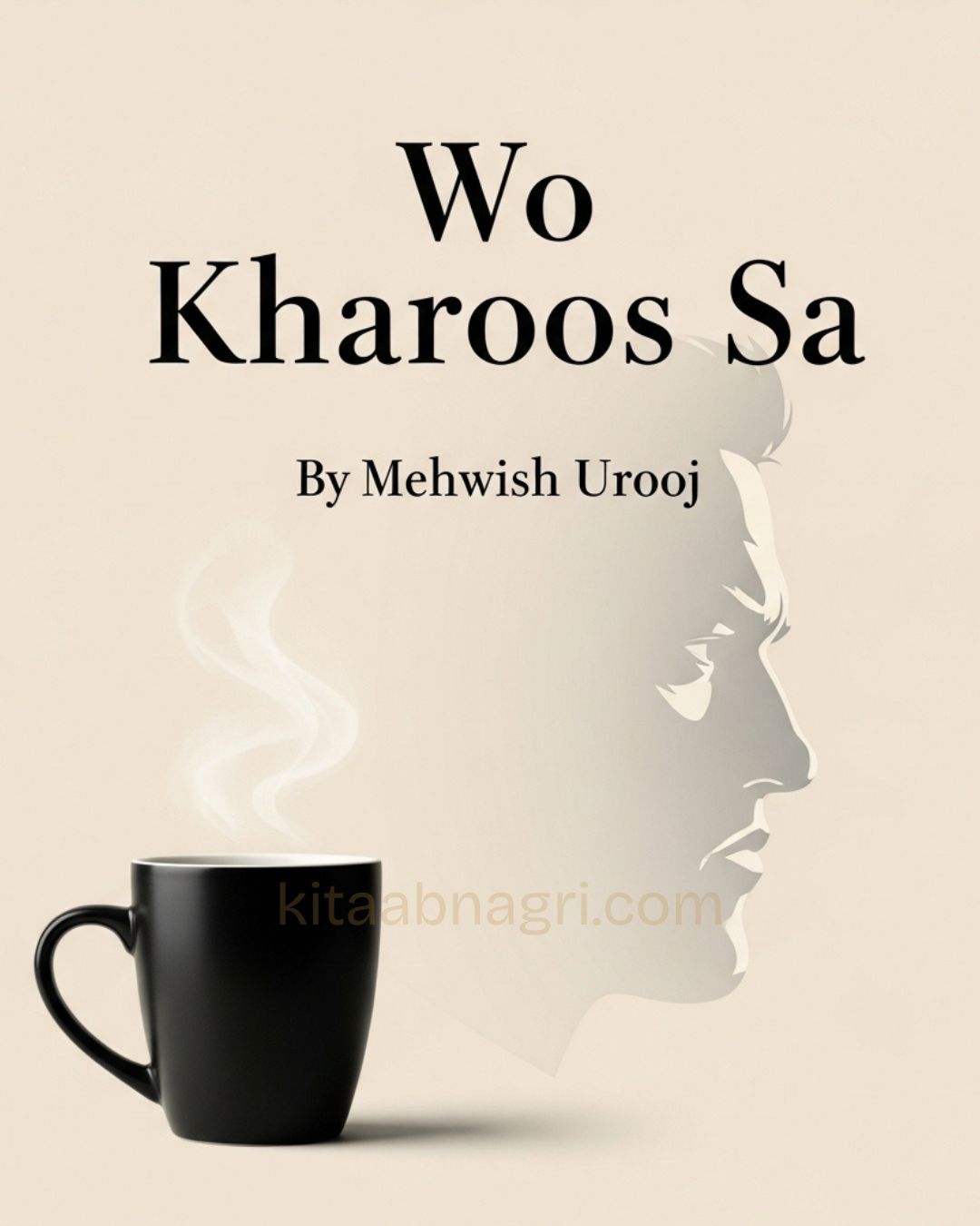 Wo Kharoos Sa Urdu Novel By Mehwish Urooj.