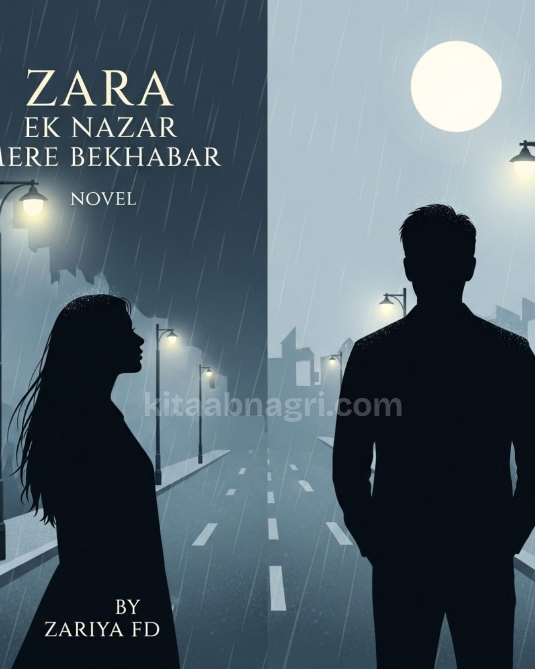 Zara Ek Nazar Mere Bekhabar by Zariya FD.