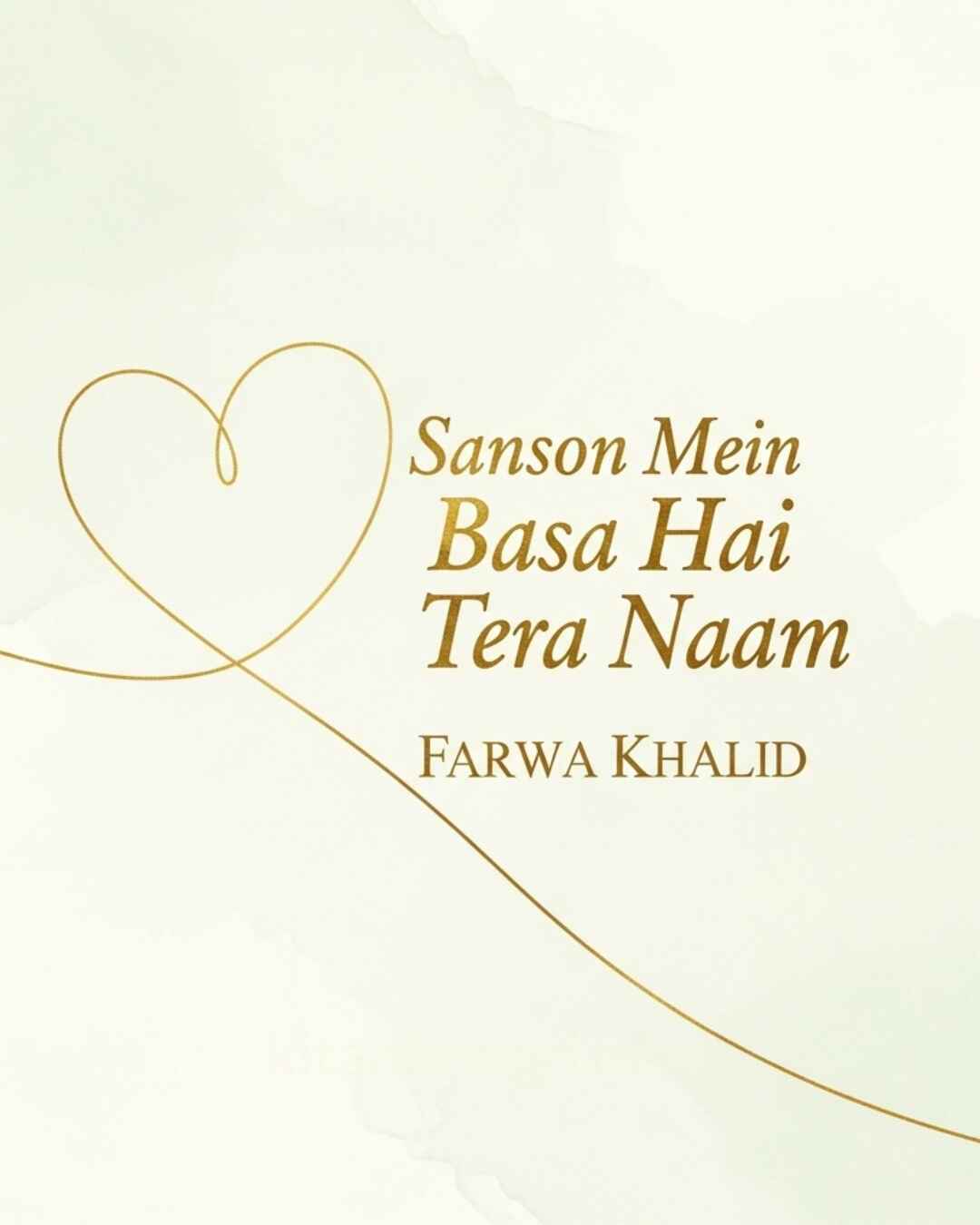 Sanson Mein Basa Hai Tera Naam Novel Farwa Khalid.