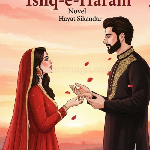 Ishq E Haram Urdu Novel By Hayat Sikandar