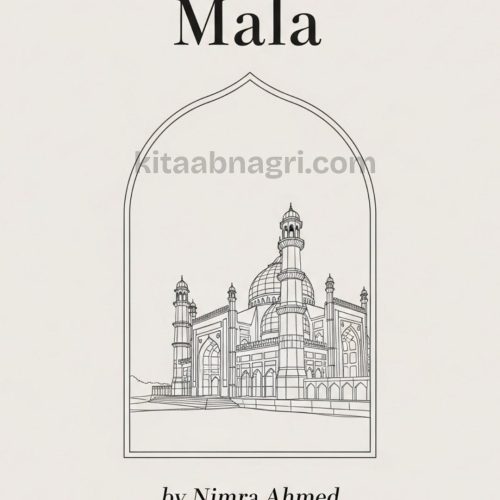 Mala Urdu Novel By Nimra Ahmed