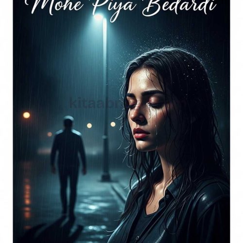 Mohe Piya Bedardi Novel by Meem Ainn