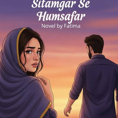 Sitamgar Se Humsafar Urdu Novel By Fatima