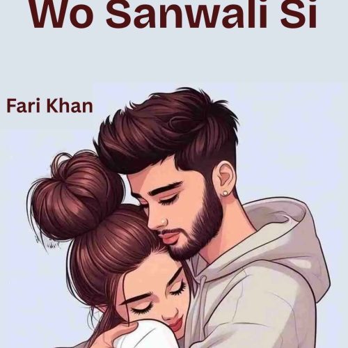 Wo Sanwali Si Urdu Novel By Fari Khan

